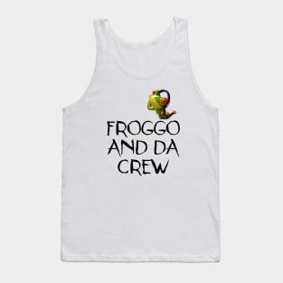 Froggo And Da Crew - Funny Meme Tank Top